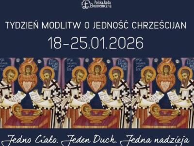 Tydzień Modlitw o Jedność Chrześcijan