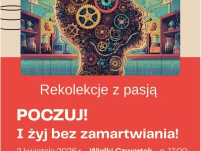 Rekolekcje z pasją w Rybniku